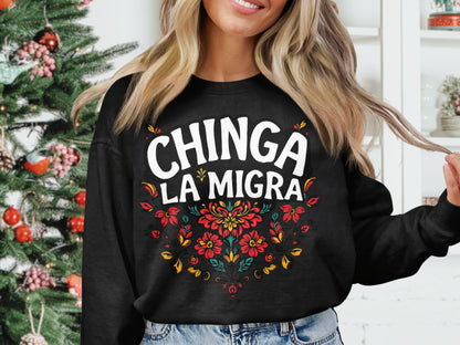 Chinga La Migra Floral Design Statement Sweatshirt product