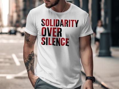 Solidarity Over Silence Graphic T-Shirt