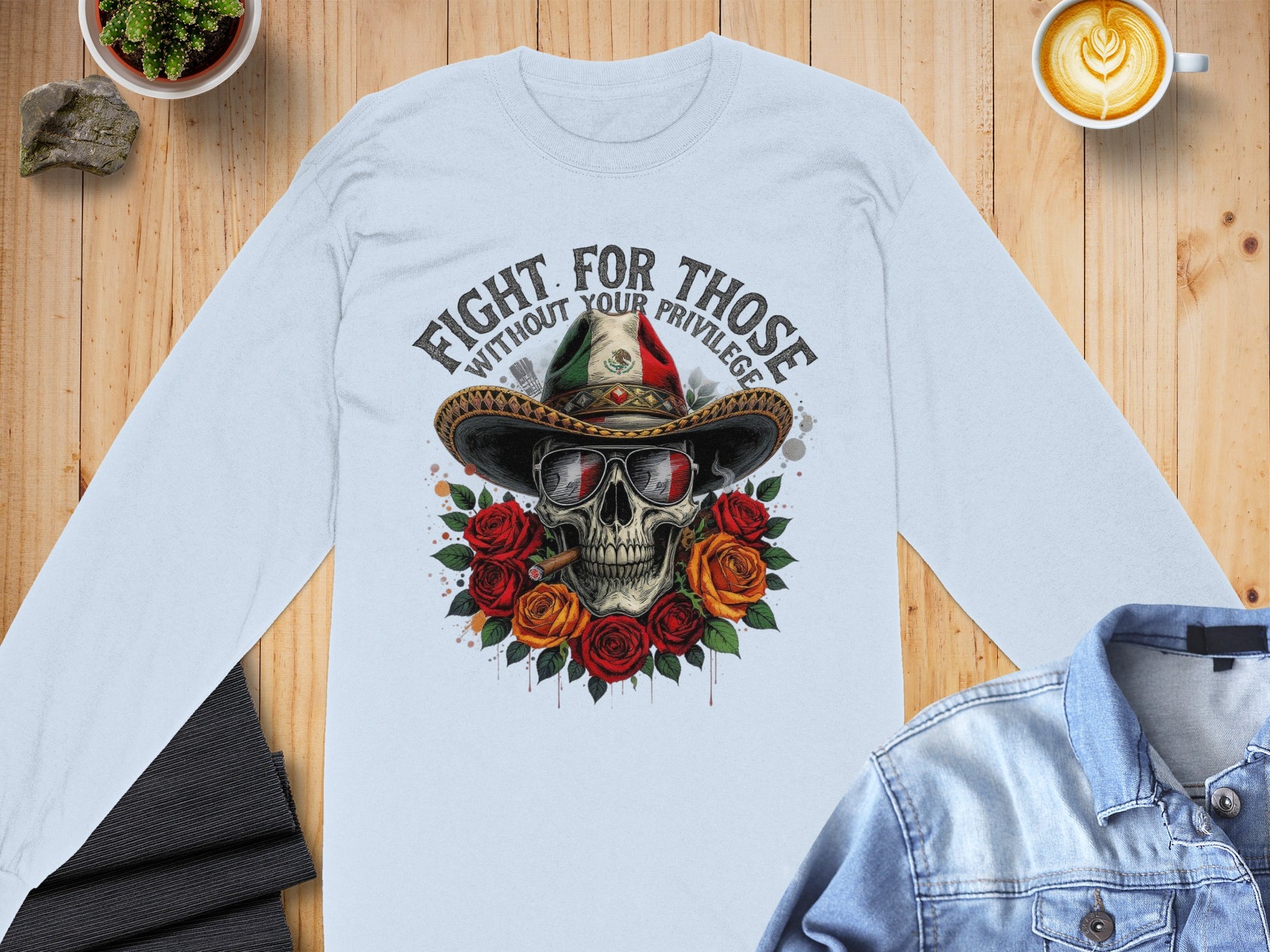Fight For Those Without Your Privilege Long Sleeve Shirt