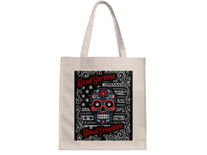 Dead Serious About Freedom Graphic Tote Bag product