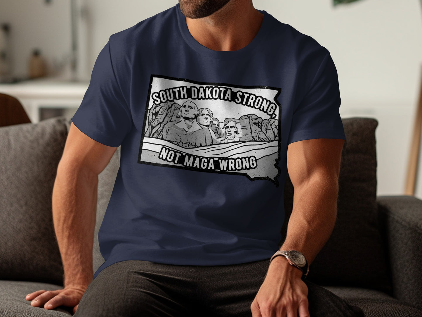 South Dakota Strong Not Maga Wrong T-shirt product type