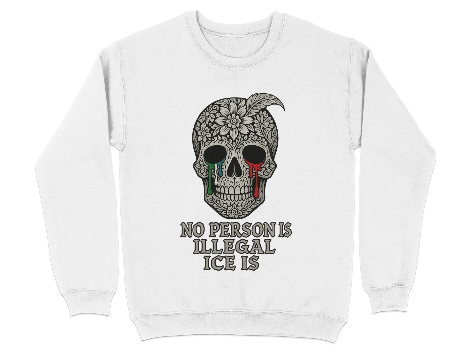 No Person Is Illegal ICE Is Sweatshirt