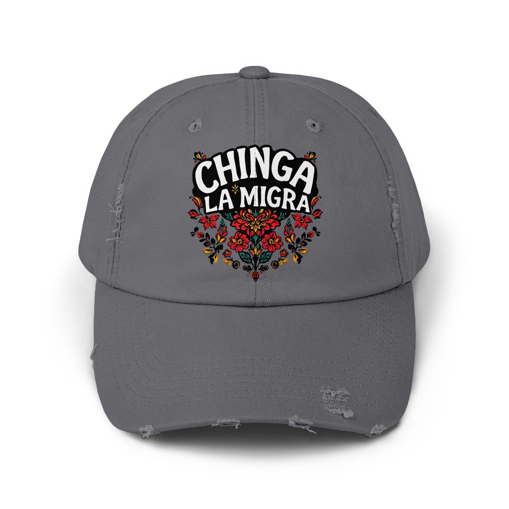 Chinga La Migra Embroidered Dad Hat product type
