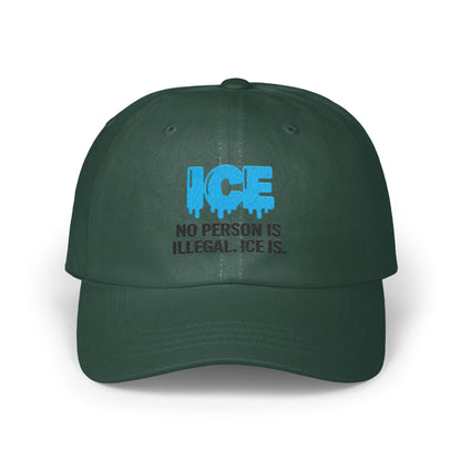 No Person Is Illegal ICE Is Message Hat product