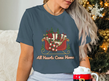 All Hearts Come Home Christmas Themed Shirt