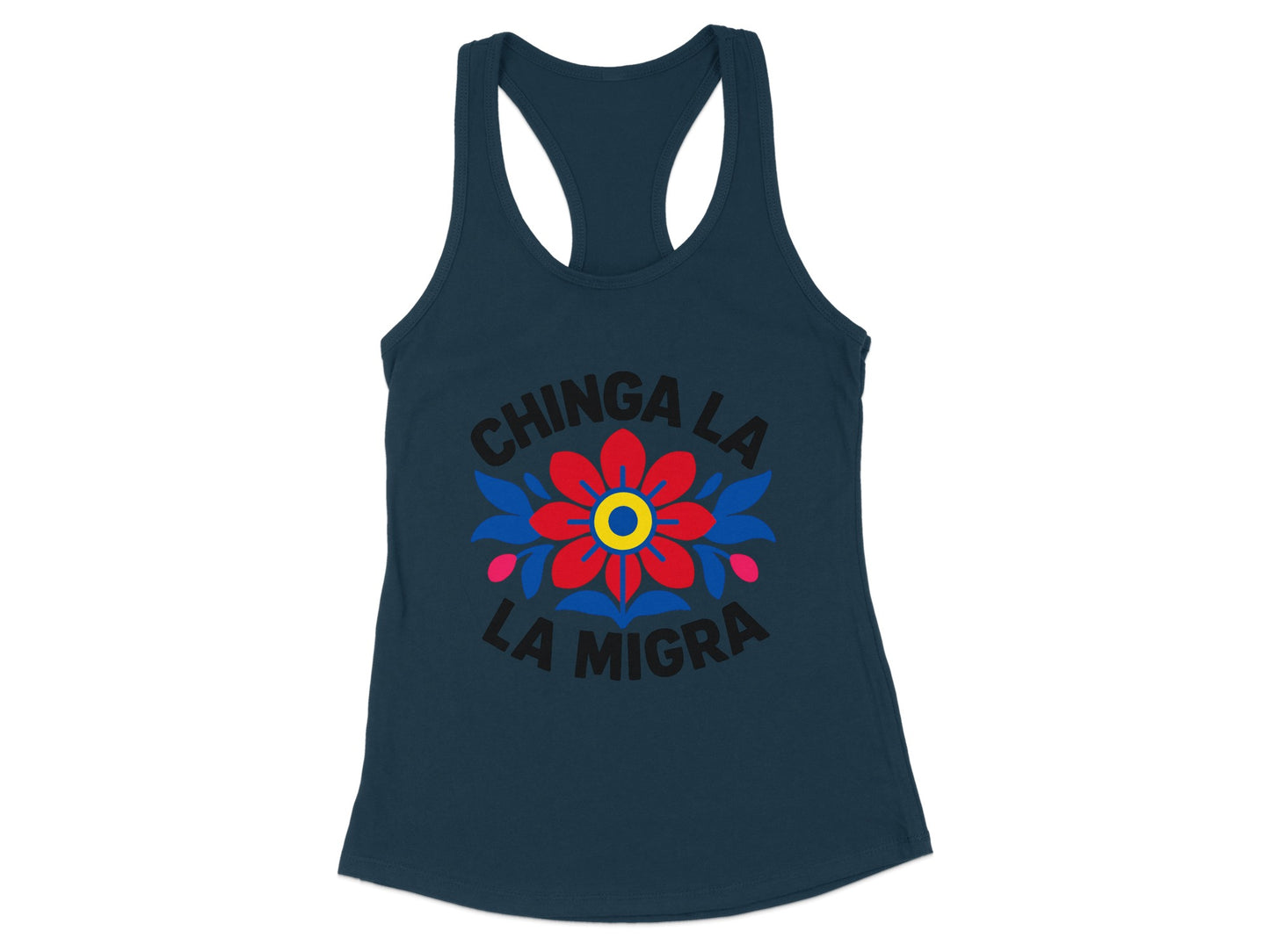 Chinga La Migra Tank Top with Bold Floral Design