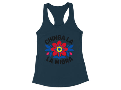 Chinga La Migra Tank Top with Bold Floral Design
