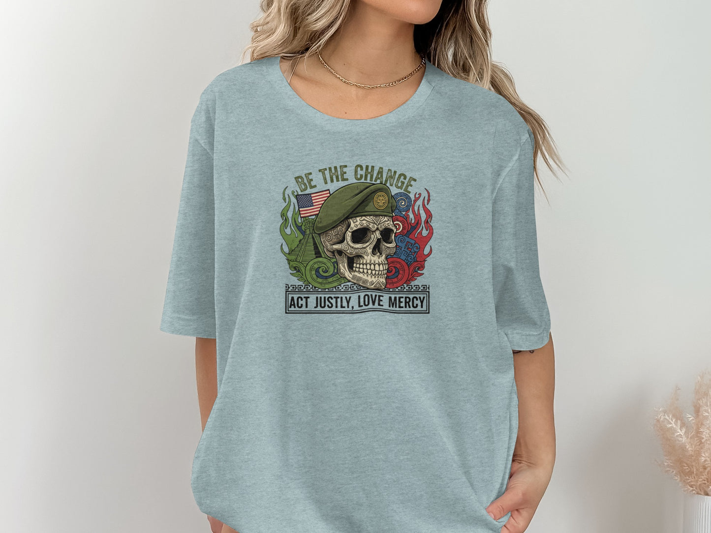 Be The Change Act Justly Love Mercy Shirt