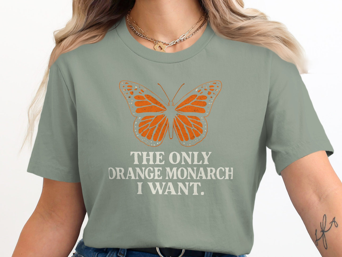The Only Orange Monarch I Want Butterfly T-shirt