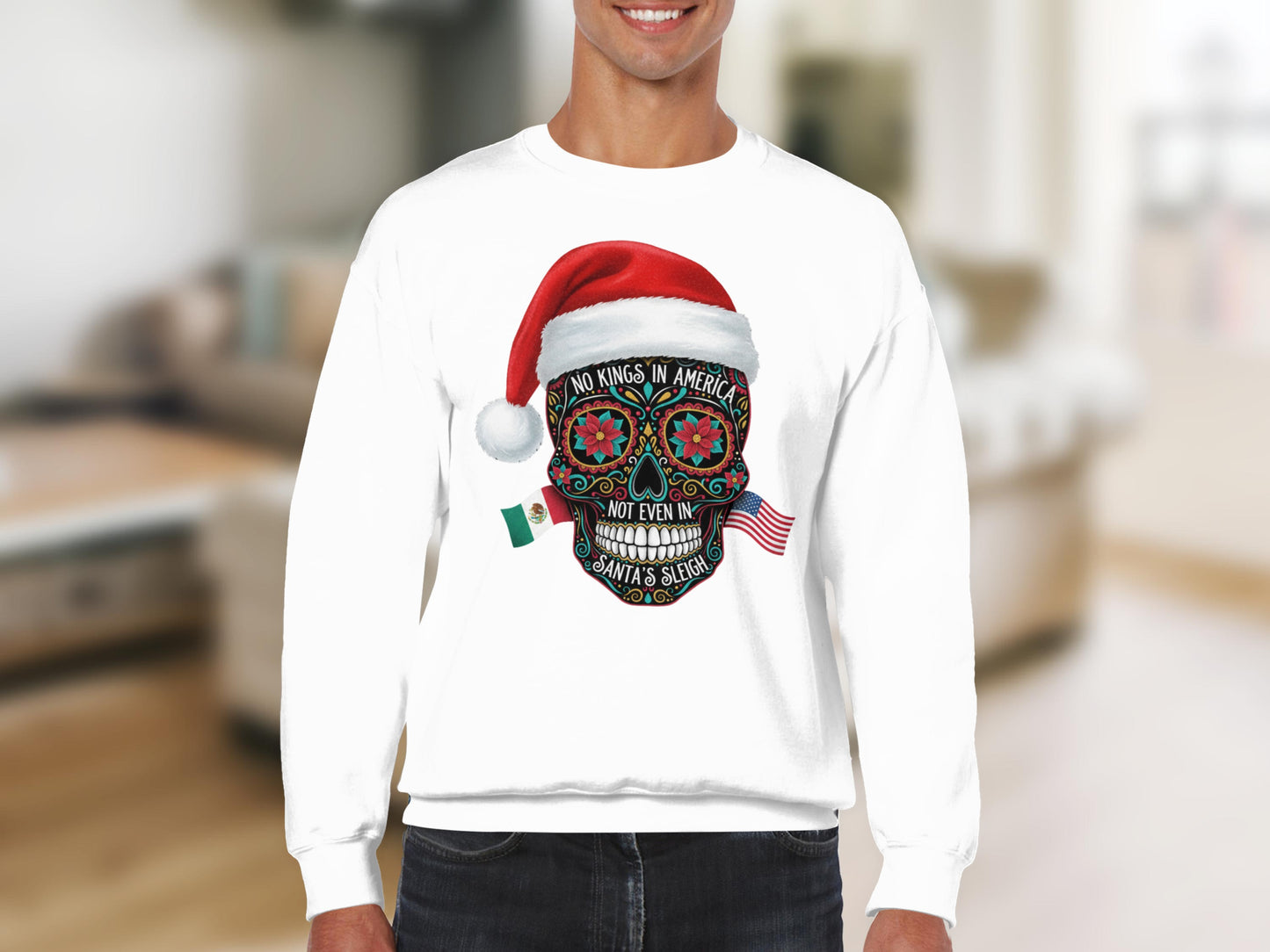 No Kings In America Not Even Santa Sweatshirt