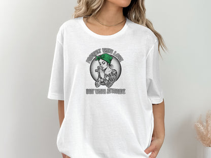 Manifest With Love But With Attitude Graphic Tee