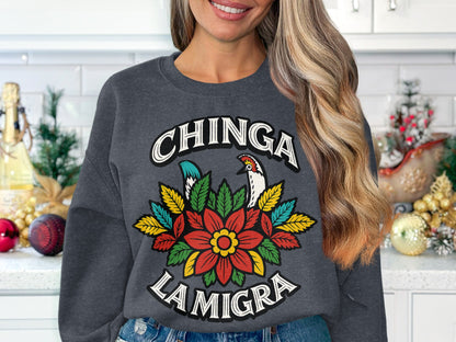 Chinga La Migra Statement Sweatshirt product type
