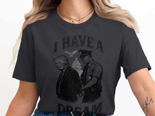 I Have A Dream Graphic Short Sleeve Shirt product