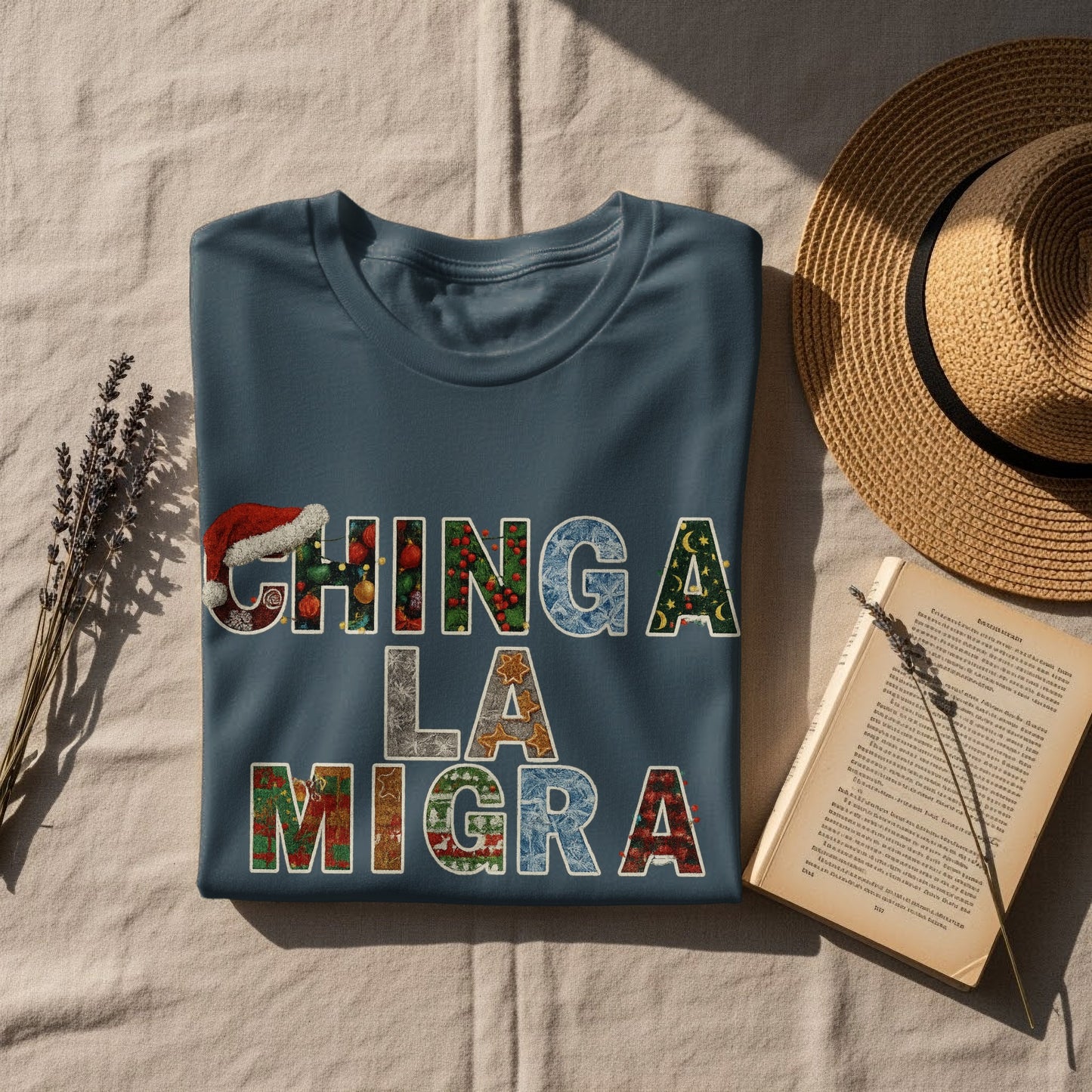 Chinga La Migra Festive Holiday Message Shirt
