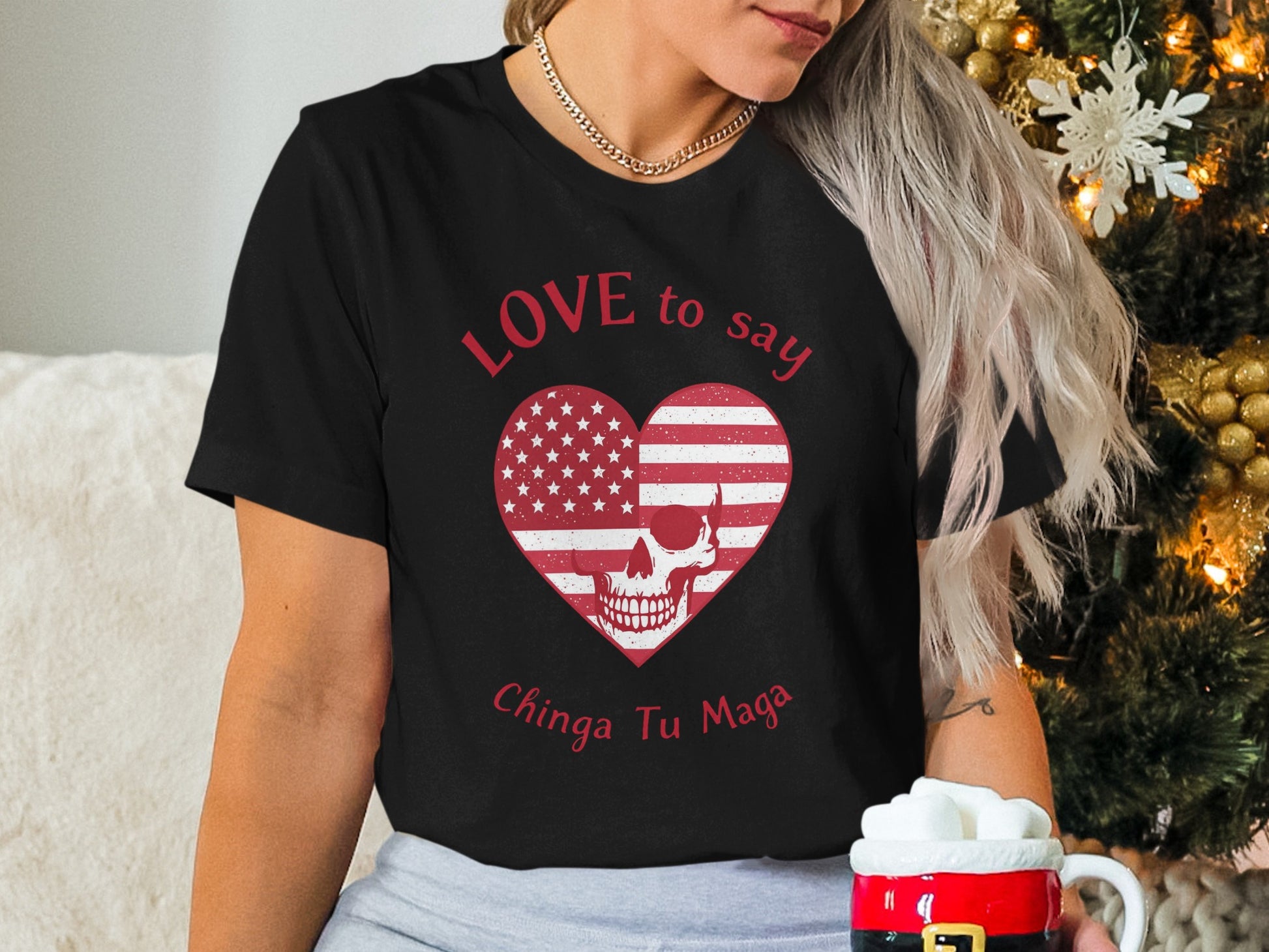 Love to Say Chinga Tu Maga Skull Heart Shirt