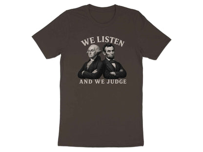 The Founders' Witty Judgment T-Shirt