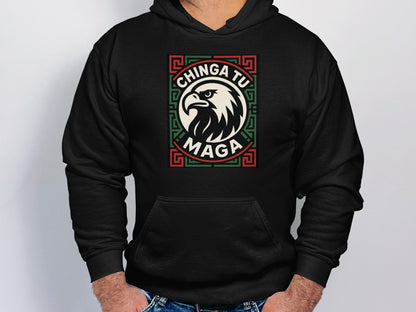 Chinga Tu Maga Black Hooded Sweatshirt Apparel product