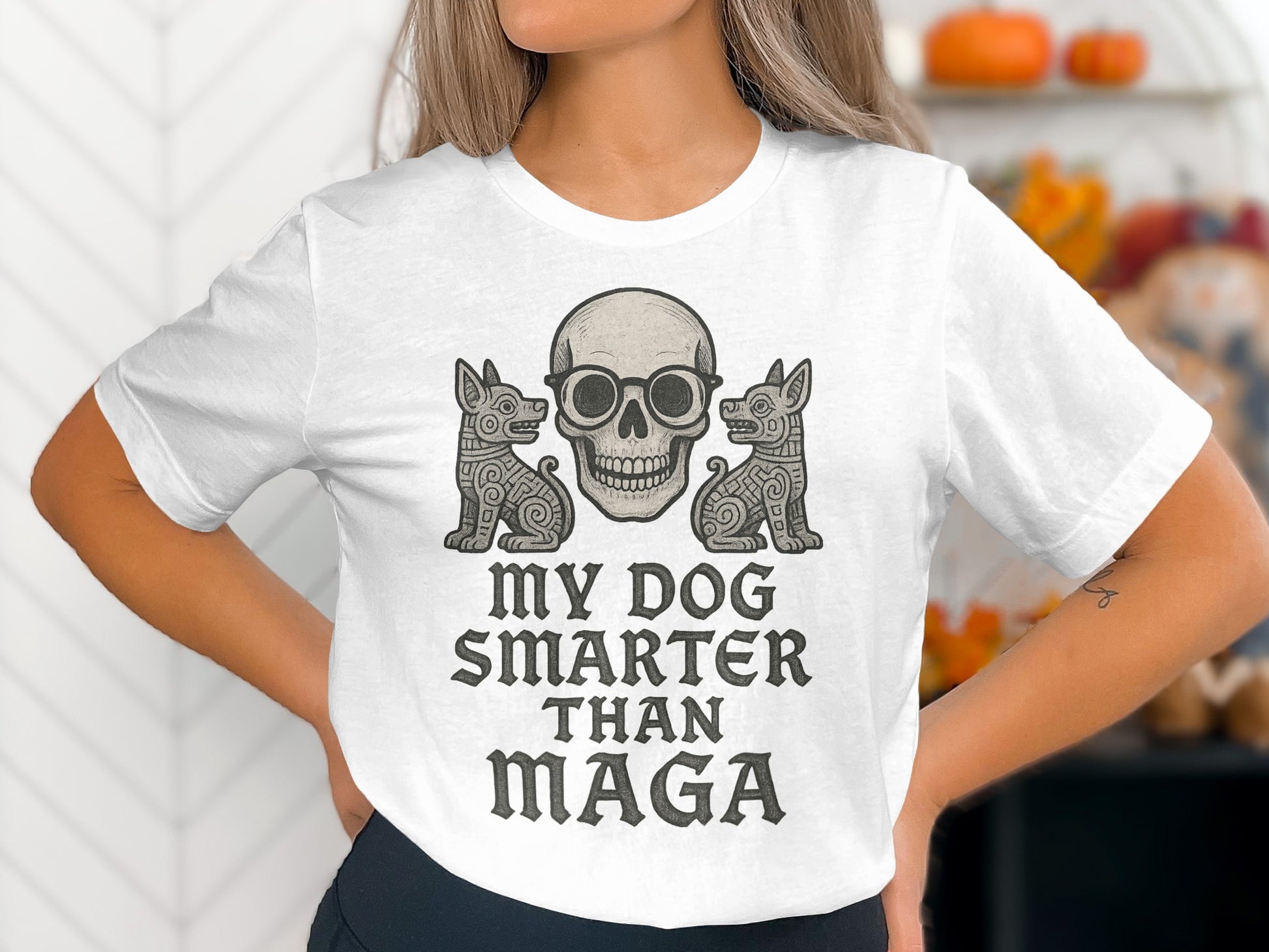My Dog Smarter Than Maga T-shirt Halloween Design