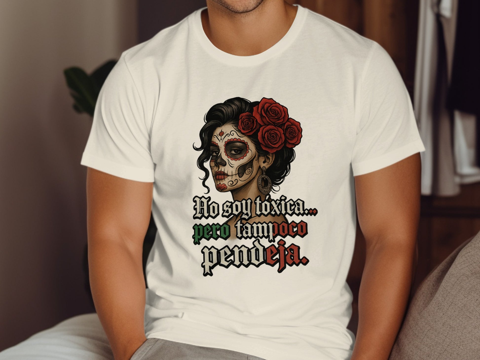 No Soy Toxica Pero Tampoco Pendeja graphic t-shirt product