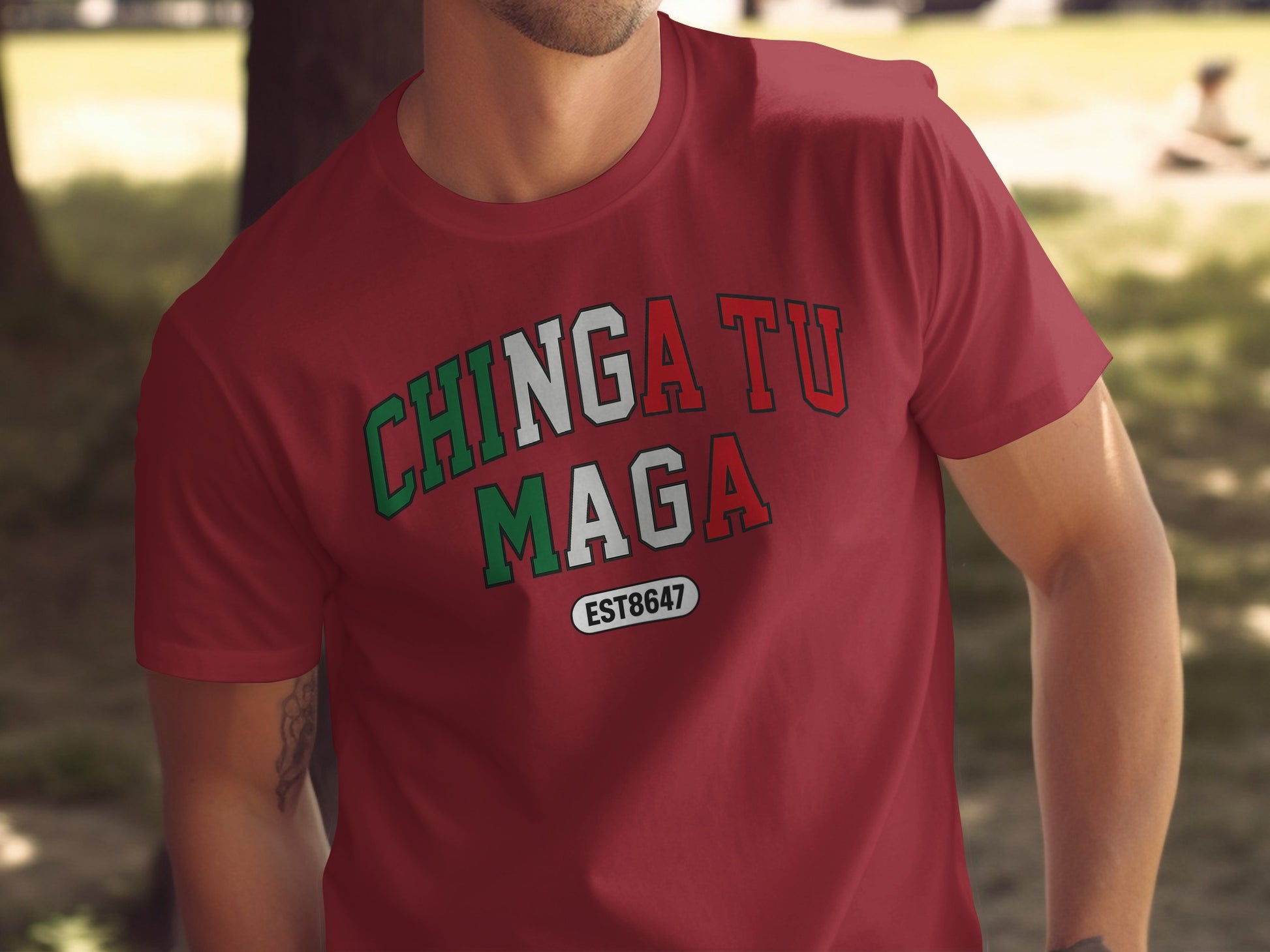 Chinga Tu Maga EST8647 Graphic Design T-shirt