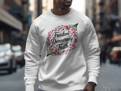 Freedom Democracy Truth Graphic Sweatshirt product type