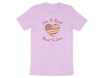 Love To Resist Resist To Love Heart Design Shirt
