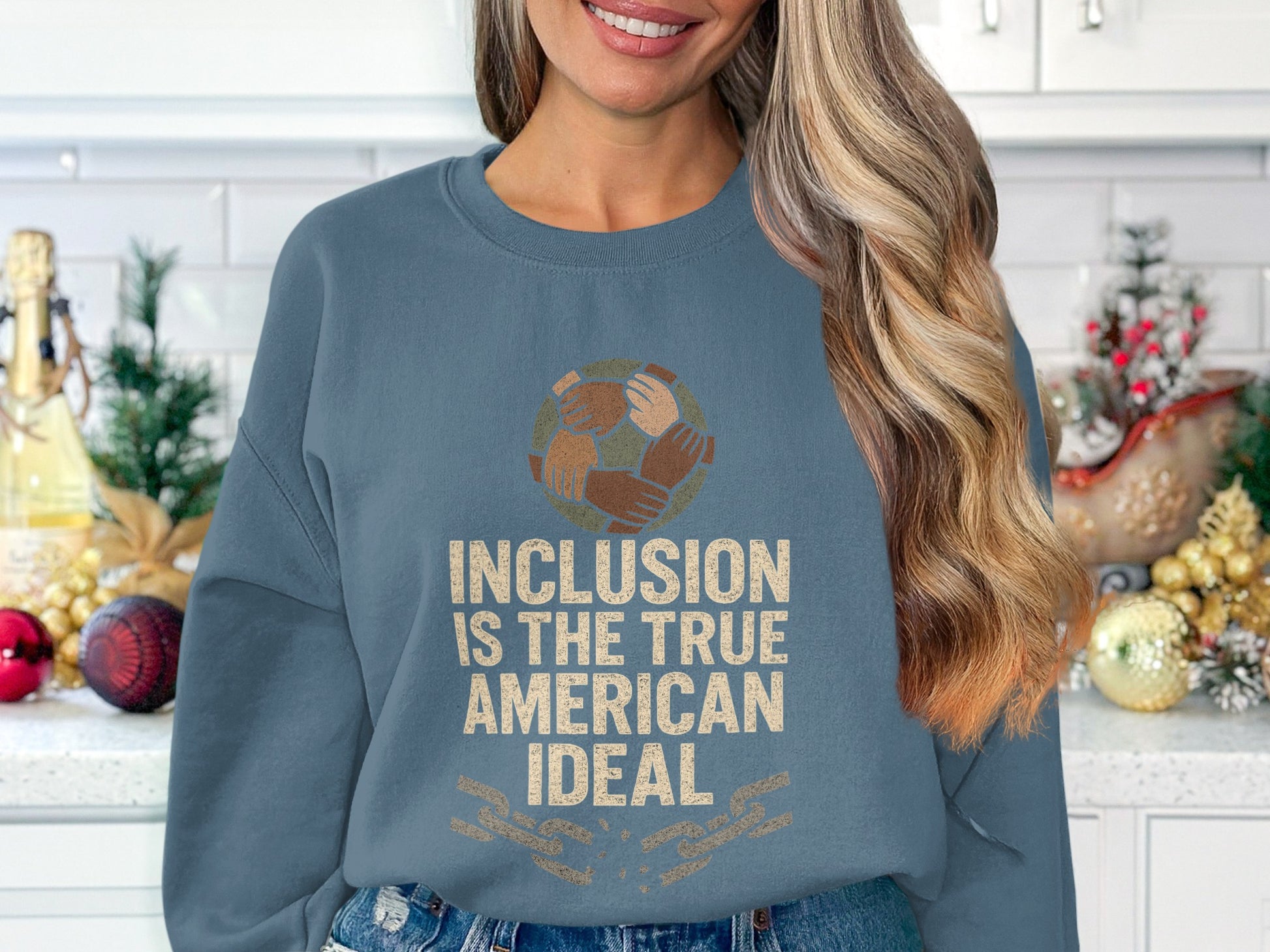 Inclusion is the True American Ideal Sweatshirt product