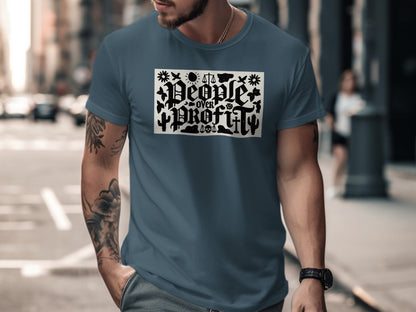 People Over Profit Graphic Design Unisex T-shirt