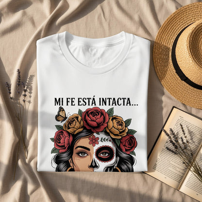 Mi Fe Está Intacta Skull and Flowers Design Shirt product