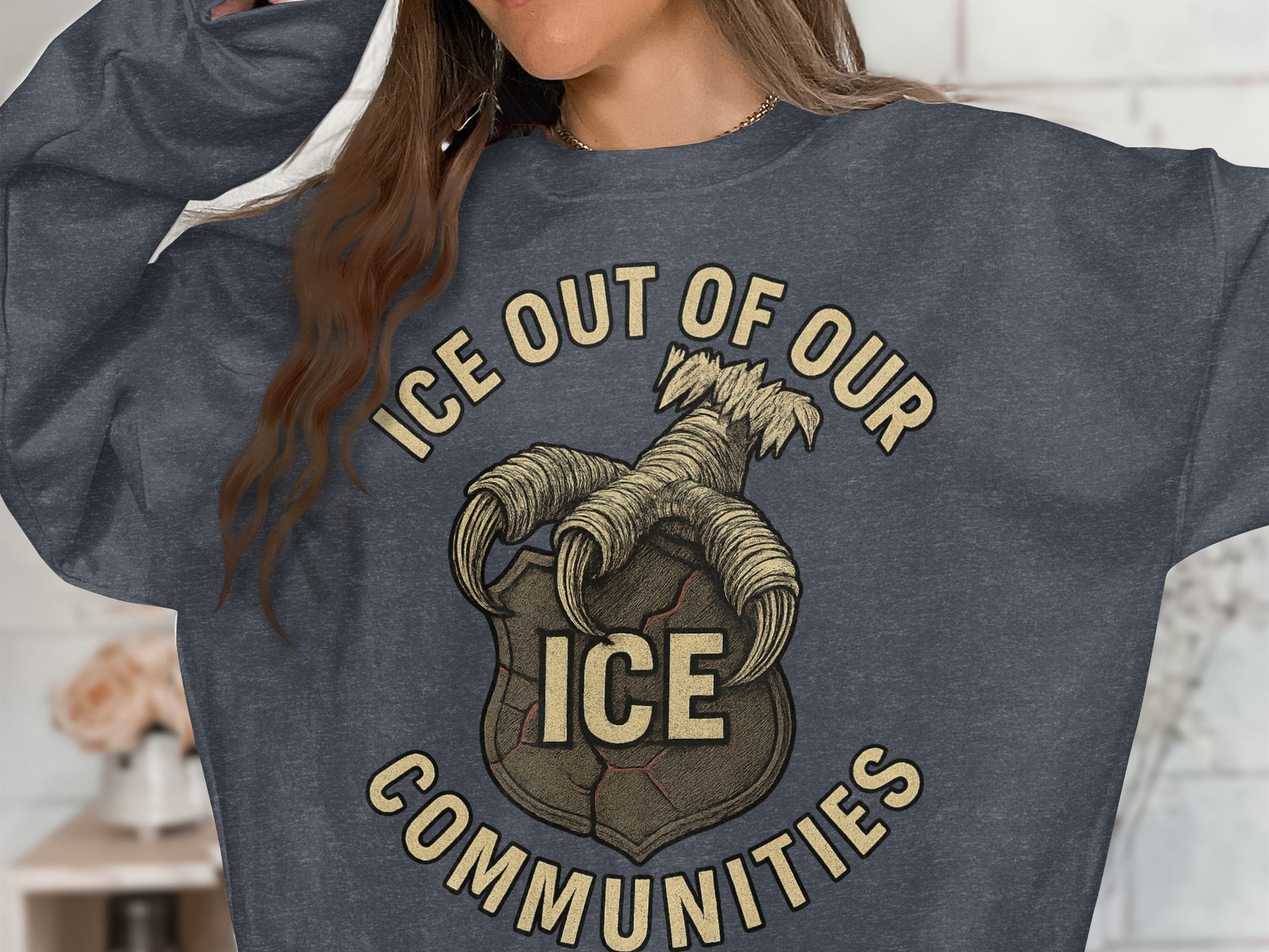 ICE Out of Our Communities Sweatshirt product