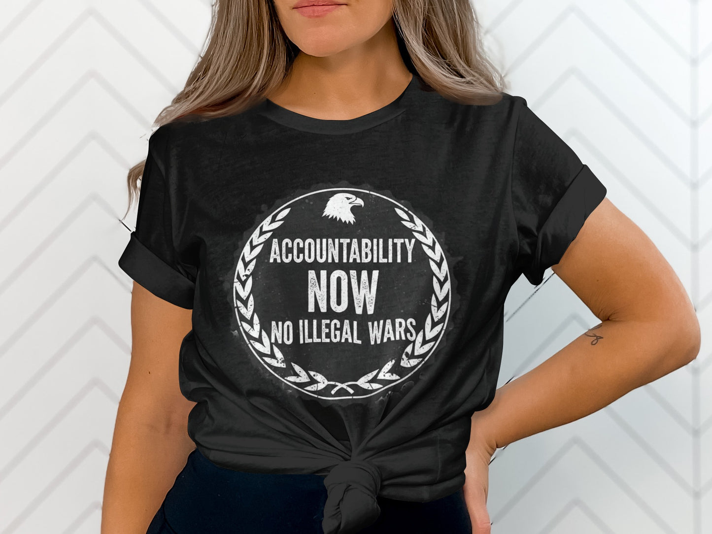 Accountability Now No Illegal Wars Statement Shirt