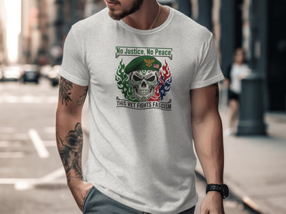 No Justice No Peace This Vet Fights Fascism T-shirt