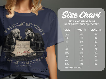 T-shirt with "We forgot one thing. No Felons." text and Constitution graphic.