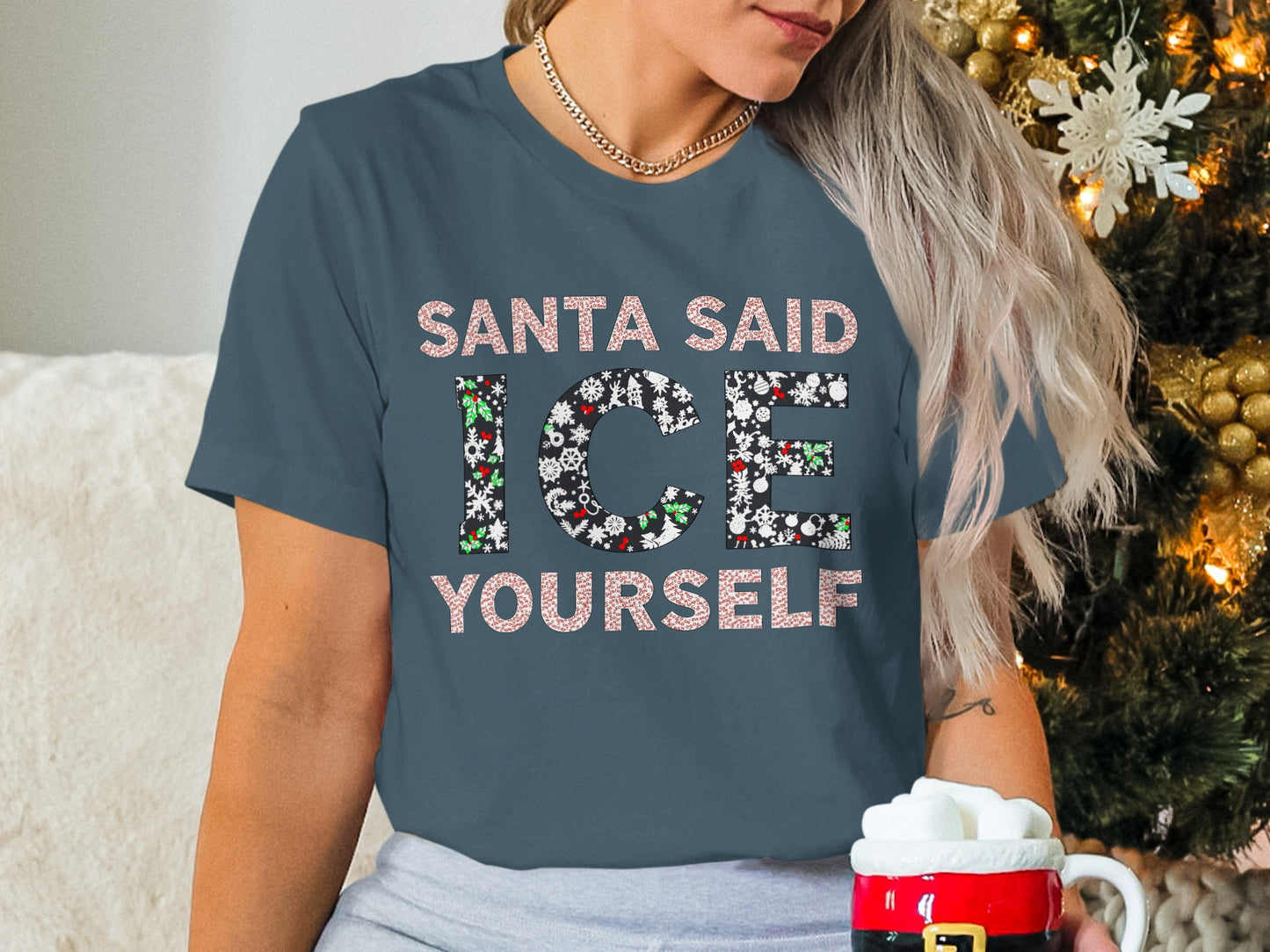 Santa Said Ice Yourself Holiday Tee Product