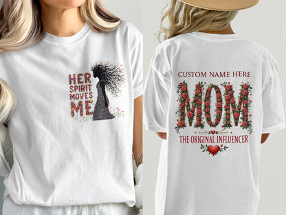 Her Spirit Moves Me Custom Name Here Mom T-shirt product