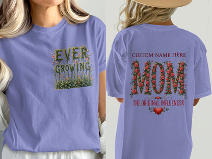 Ever Growing Custom Name The Original Influencer product type