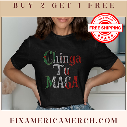 Chinga Tu MAGA Graphic Tee Limited Edition Shirt product