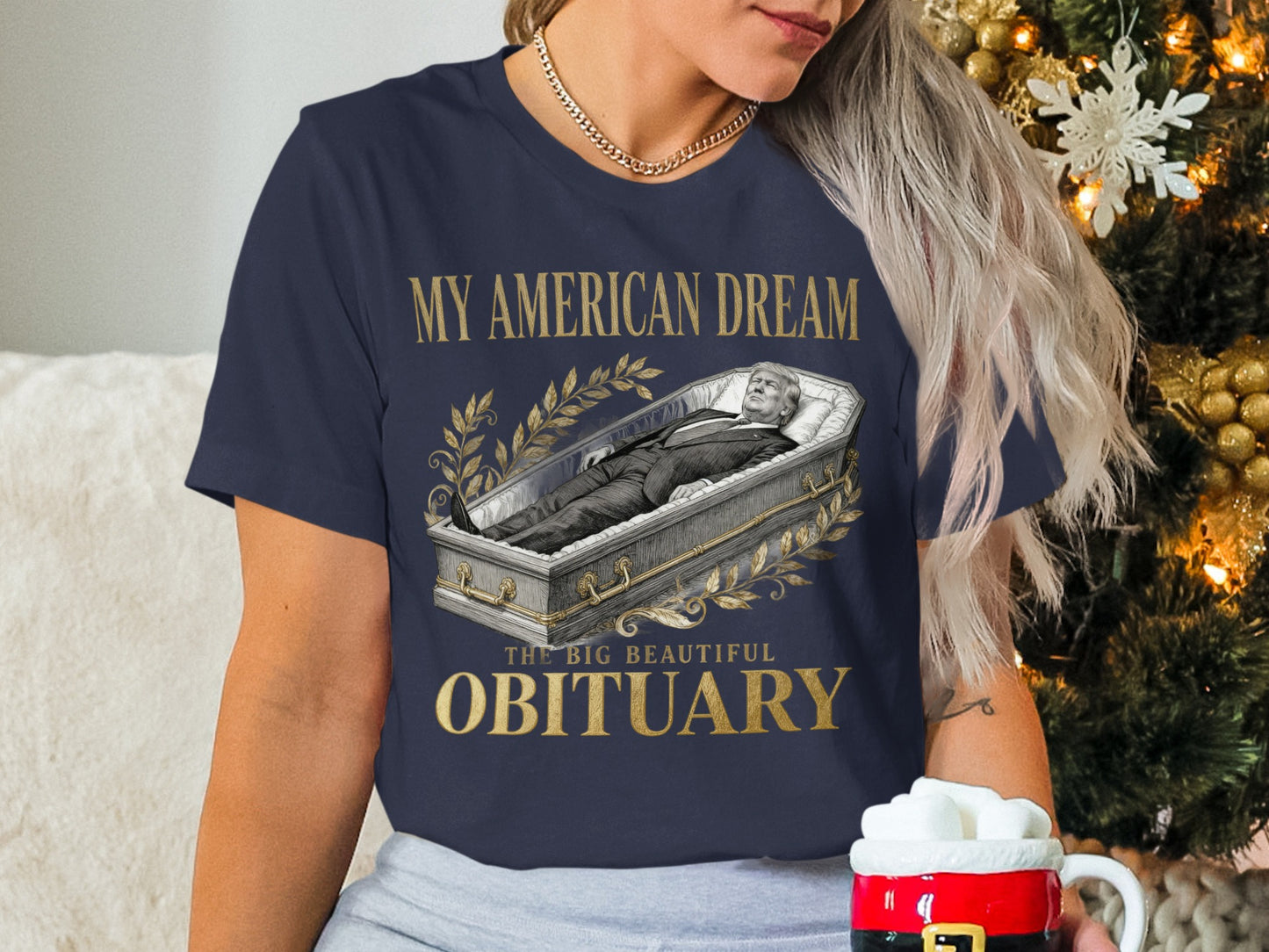 My American Dream The Big Beautiful Obituary product type