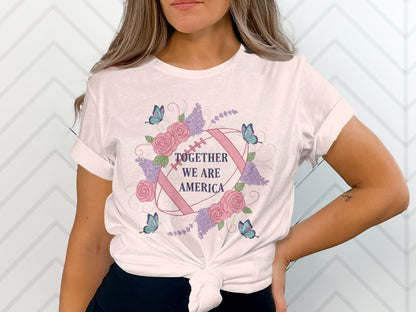 Together We Are America Floral Together T-shirt