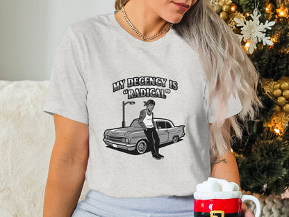 My Decency Is Radical Graphic T-Shirt