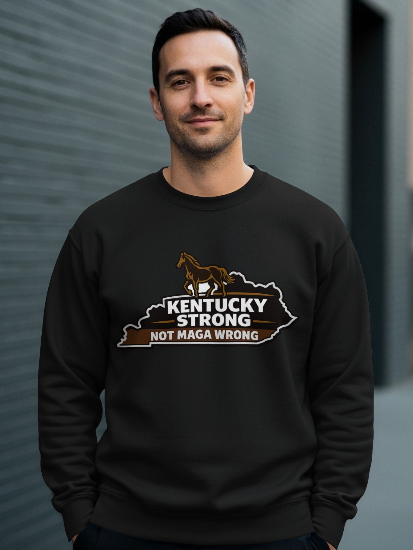 Kentucky Strong Not Maga Wrong Sweatshirt