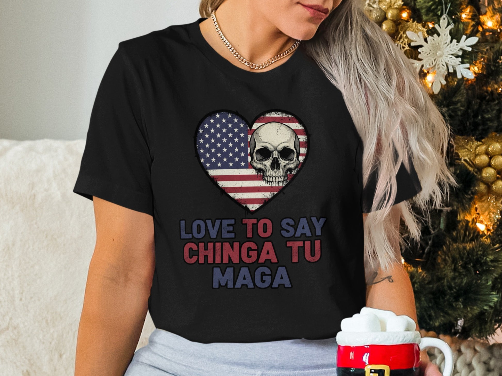 Love To Say Chinga Tu Maga Heart Skull Shirt