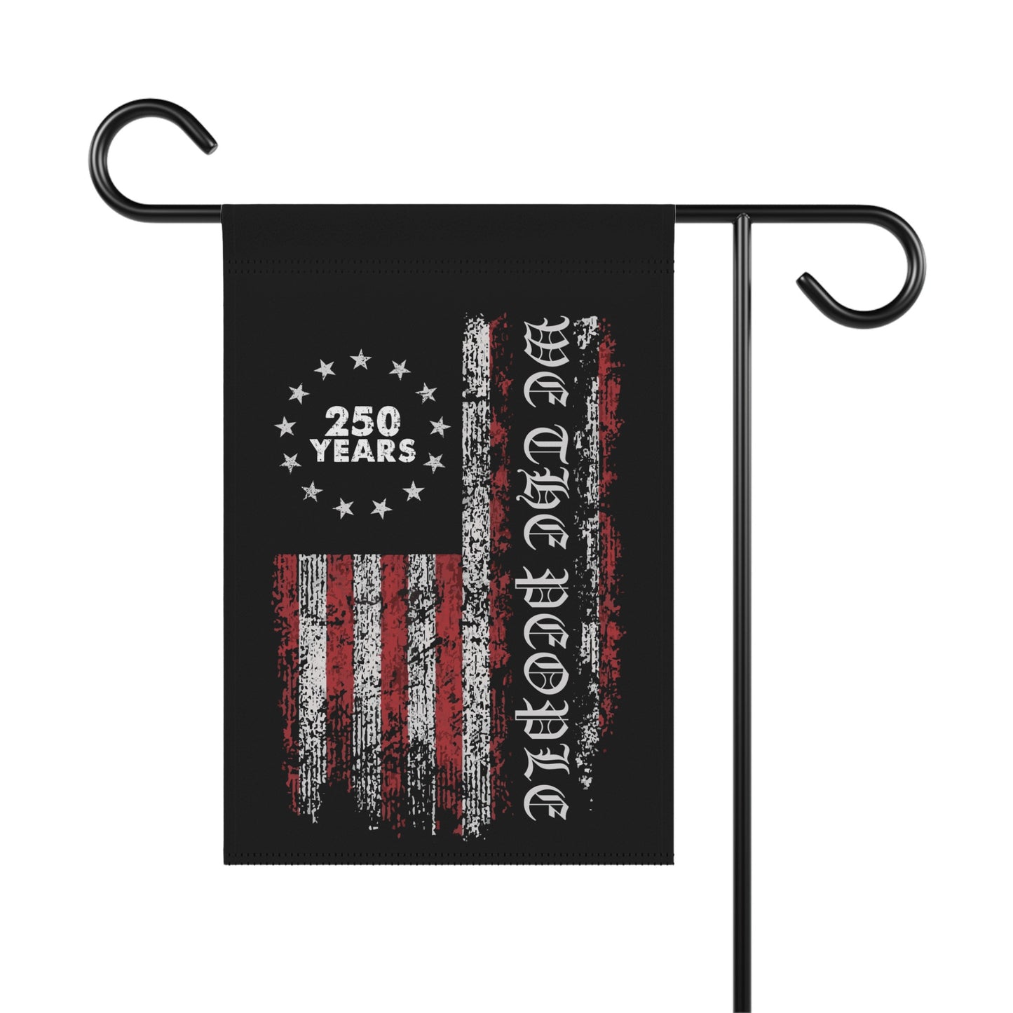 250 Years We The People Patriotic Decorative Flag