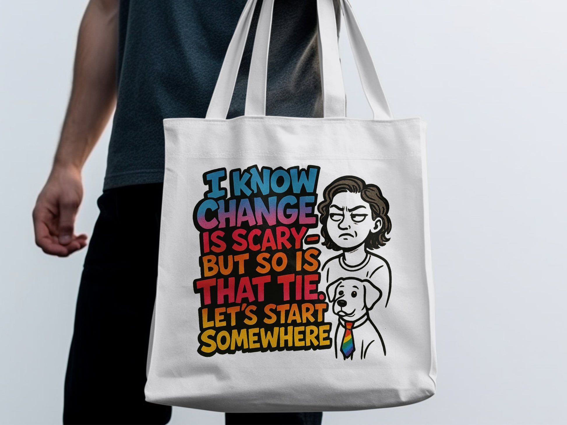 Funny I Know Change Is Scary But So Is That Tie product type