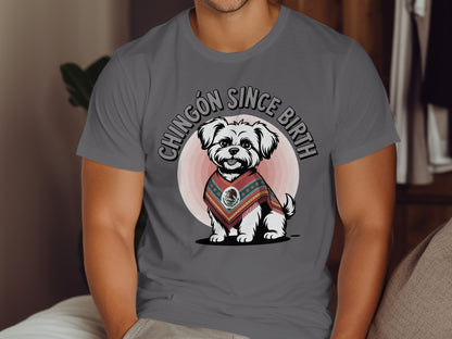 Chingón Since Birth Adorable Dog Graphic T-shirt product