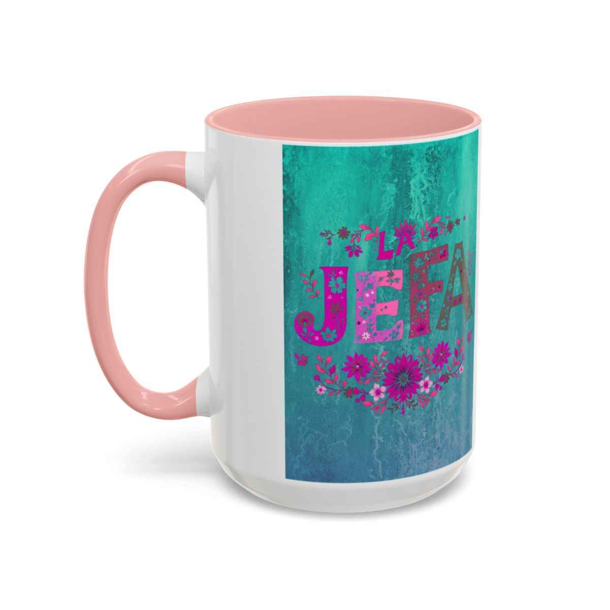 La Jefa Mug, Custom Ceramic Coffee Mug, Boss Lady Gift, Personalized Gift, Floral Design, 11oz 15oz Options, Lead-Free, Microwave Safe