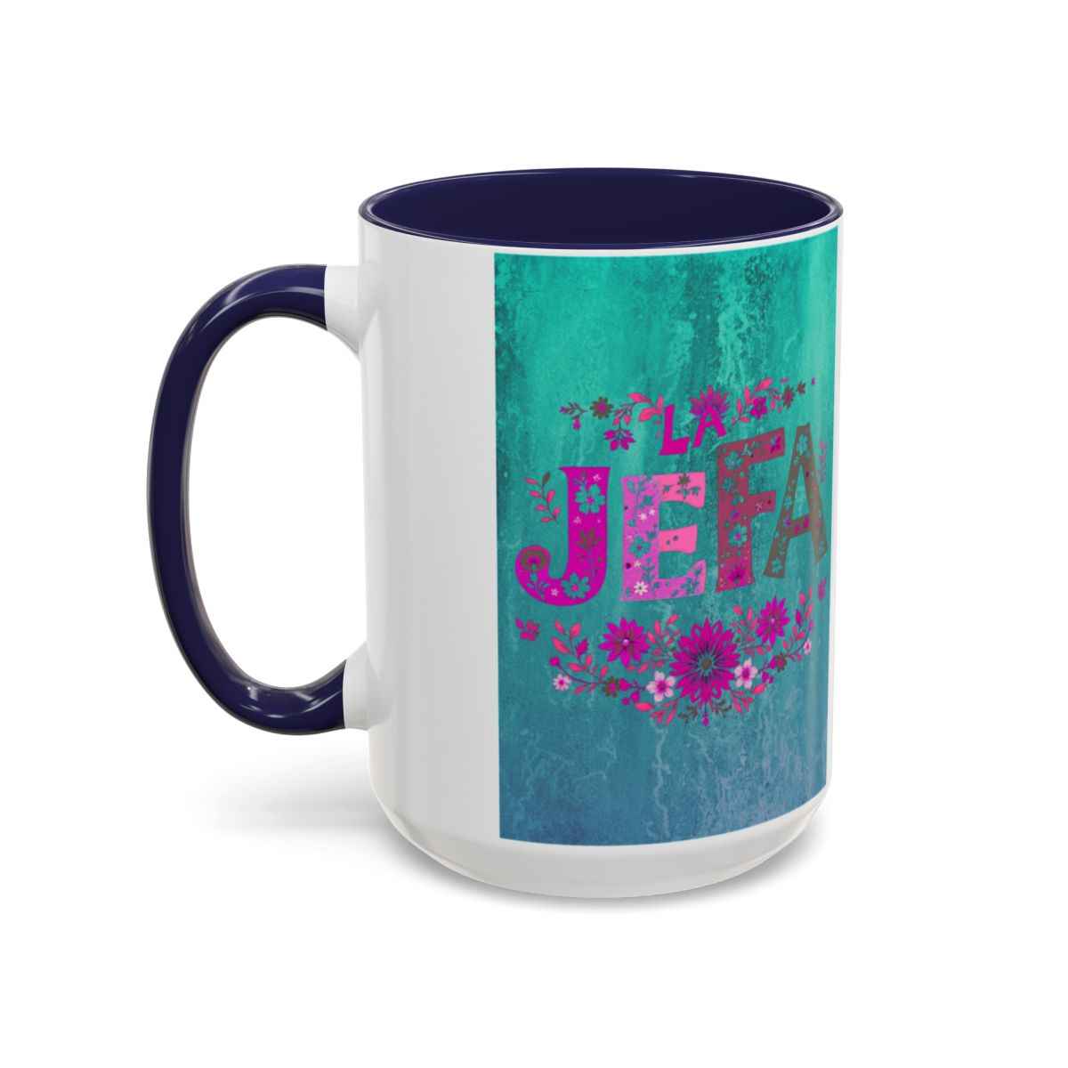 La Jefa Mug, Custom Ceramic Coffee Mug, Boss Lady Gift, Personalized Gift, Floral Design, 11oz 15oz Options, Lead-Free, Microwave Safe