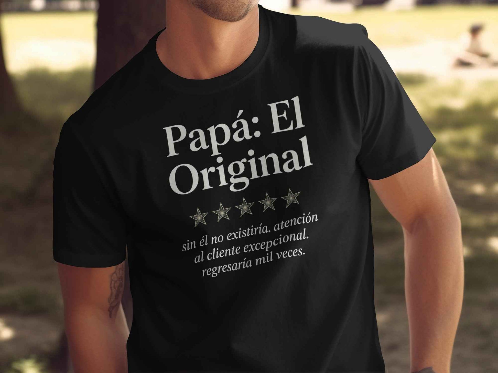 Funny Father's Day Papá El Original T-Shirt Papá: El Original '5-Star Review' T-Shirt