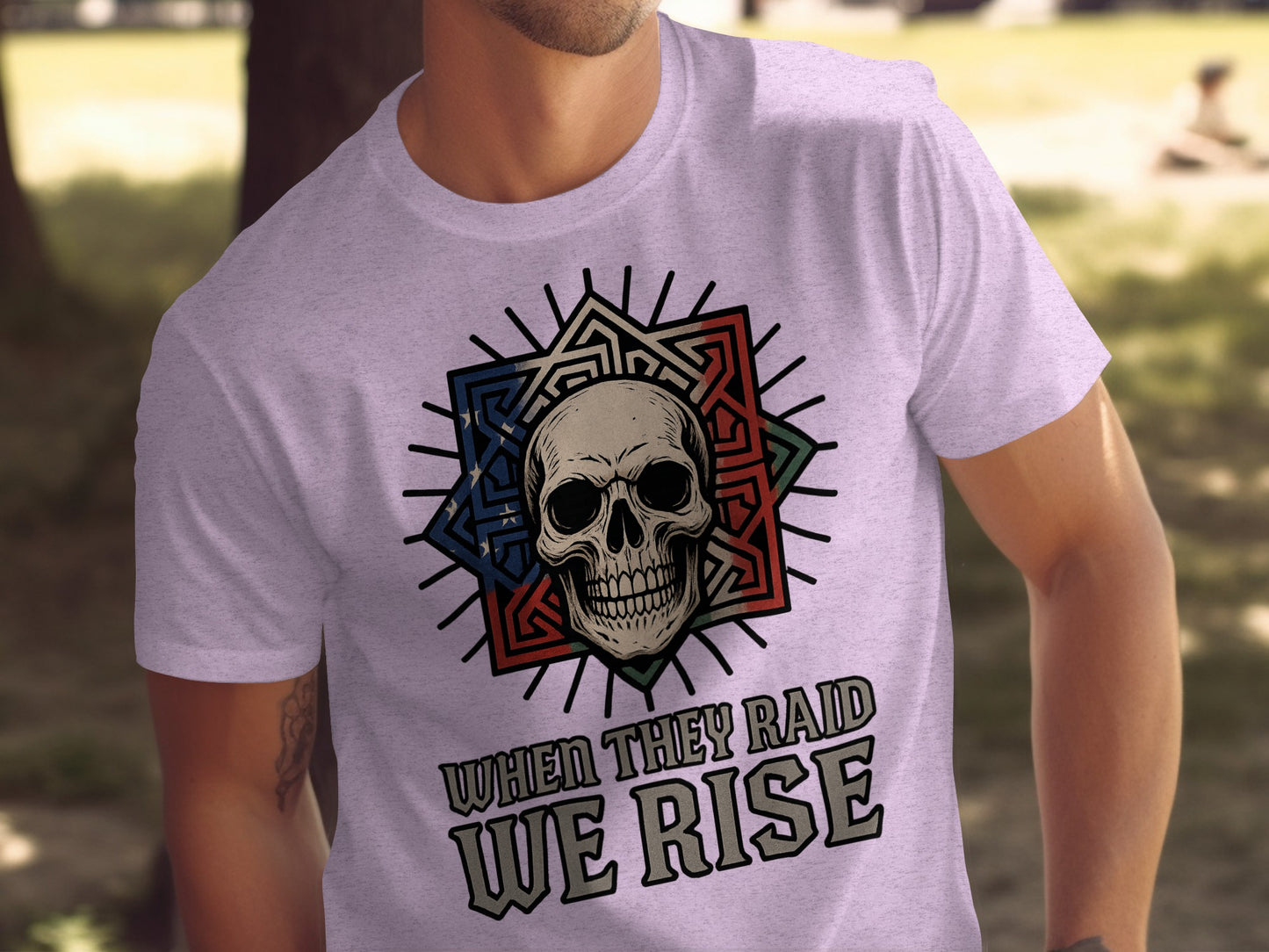 When They Raid We Rise Graphic T Shirt