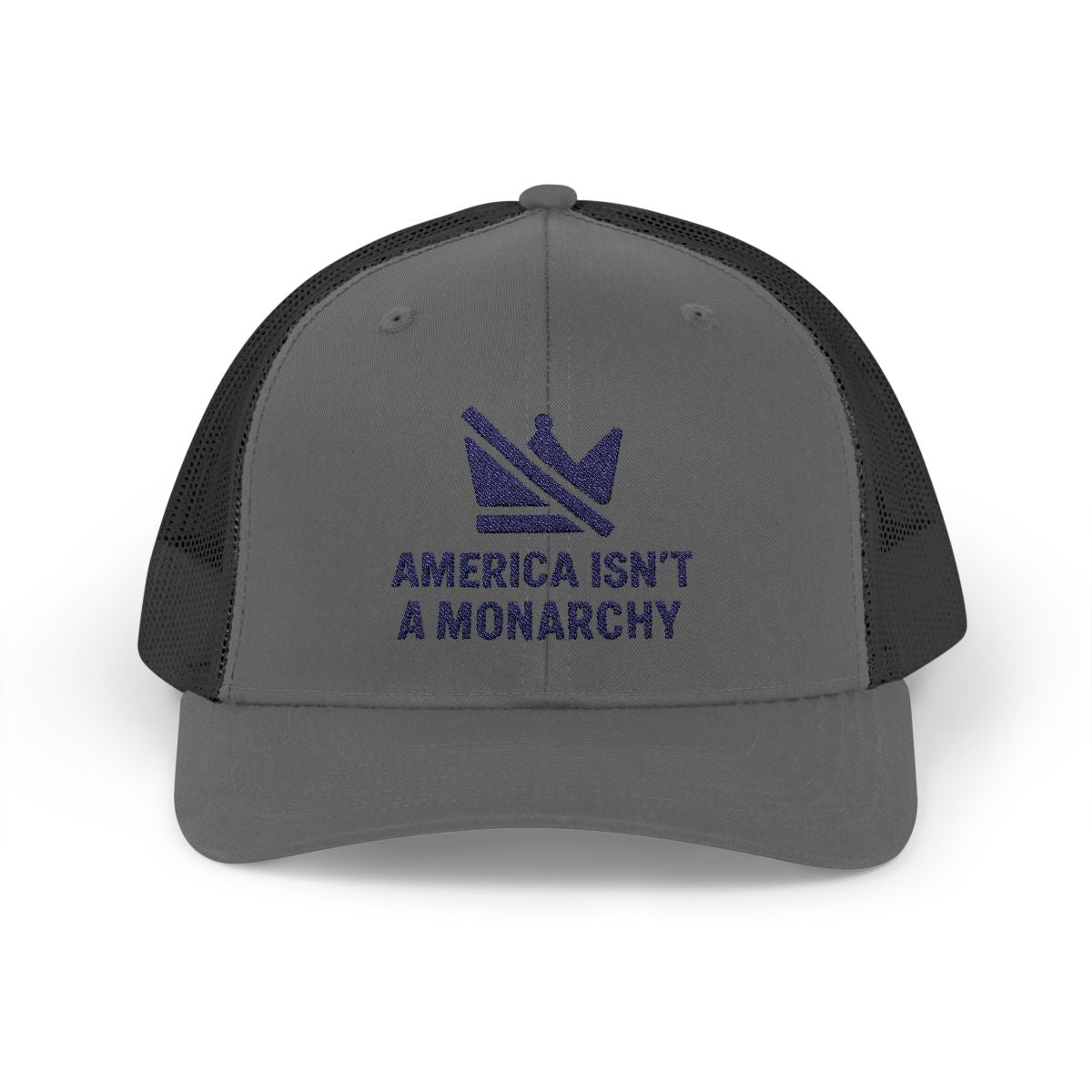 America Isn't a Monarchy Graphic Cap product